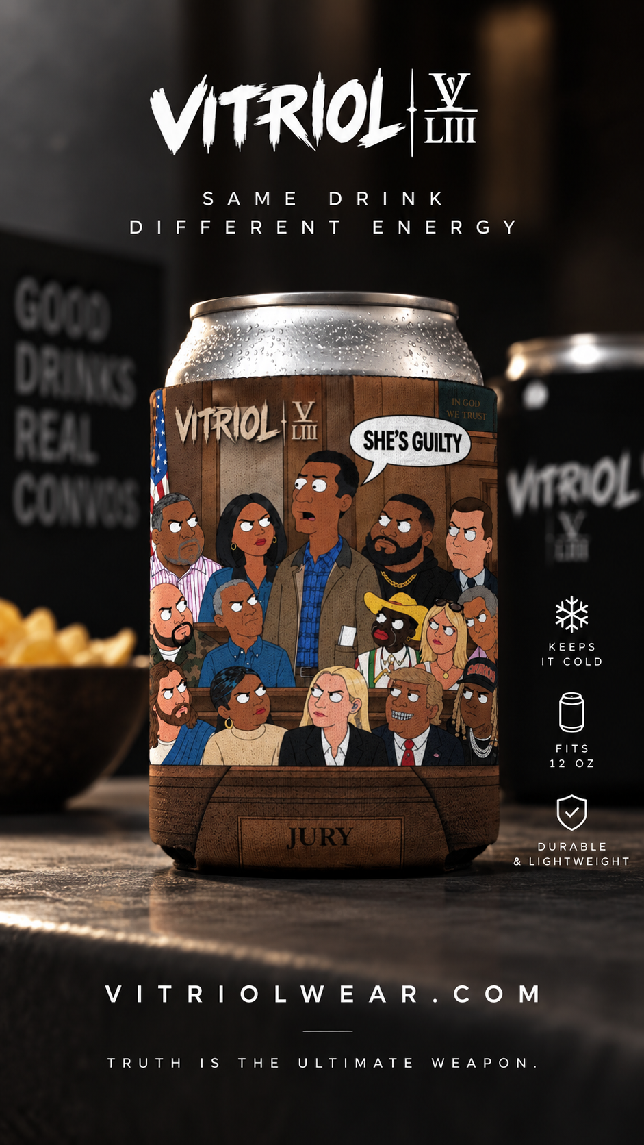 She’s Guilty! Vitriol Can Cooler